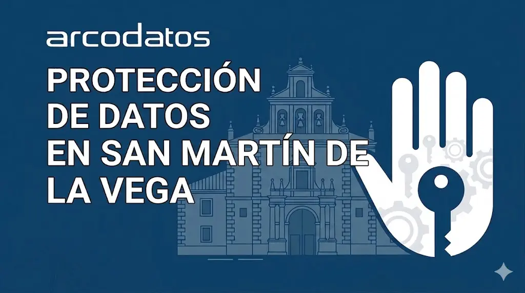 Protección de datos en San Martín de la Vega con seguridad documental